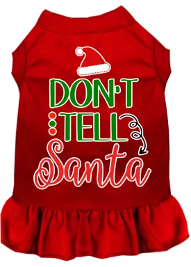 Don't Tell Santa Screen Print Dog Dress Red 4x