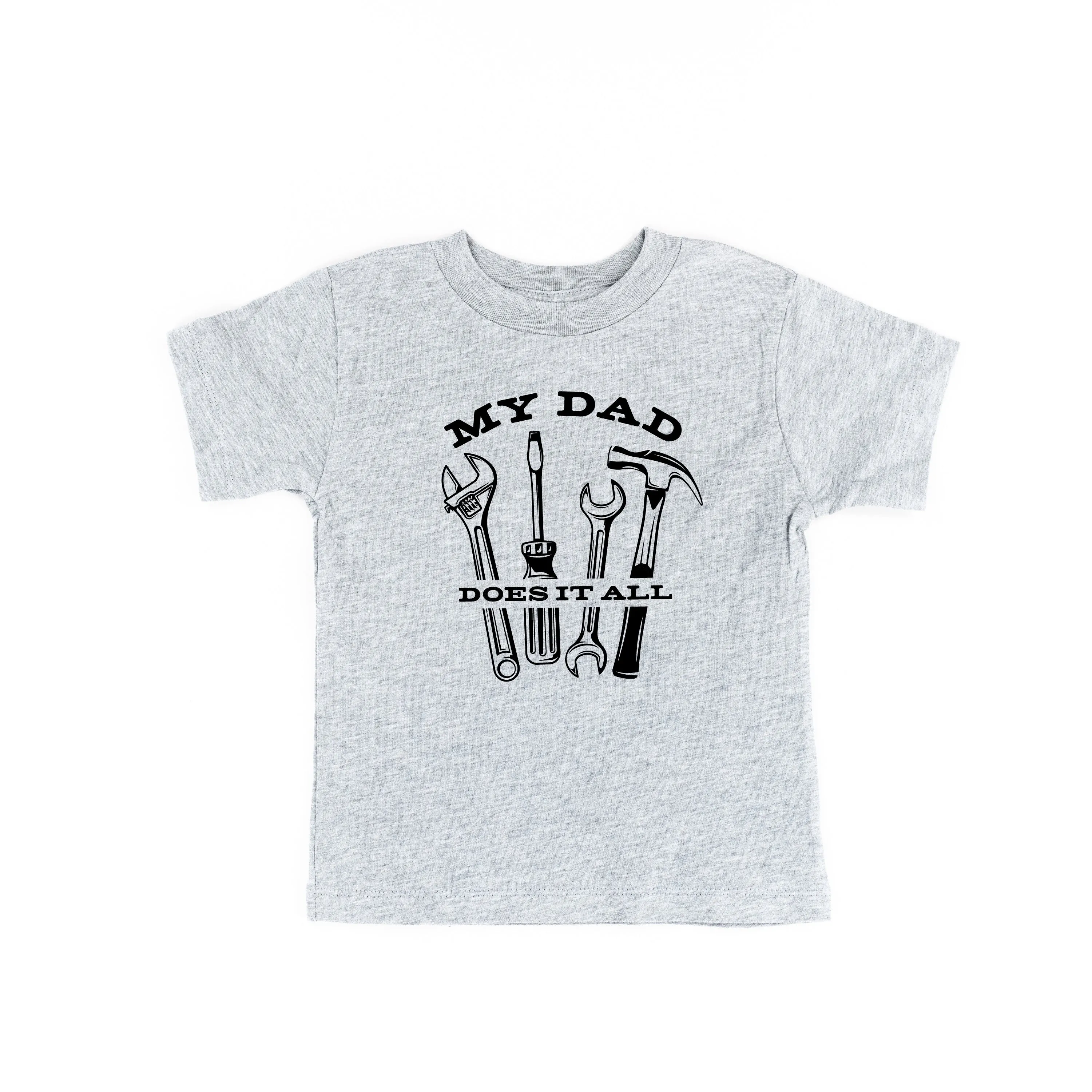 My Dad Does It All - Child Shirt
